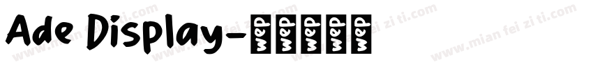 Ade Display字体转换